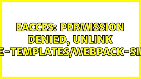 eacces permission denied unlink